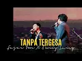 Download Lagu FAJAR NOOR X JUICY LUICY - TANPA TERGESA | INDONESIAN IDOL (SPEKTAKULER SHOW 11)