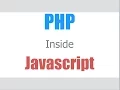 How to put php inside javascript