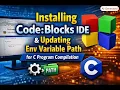 Installing Code Block IDE Updating Env Variable Path for C program compilation