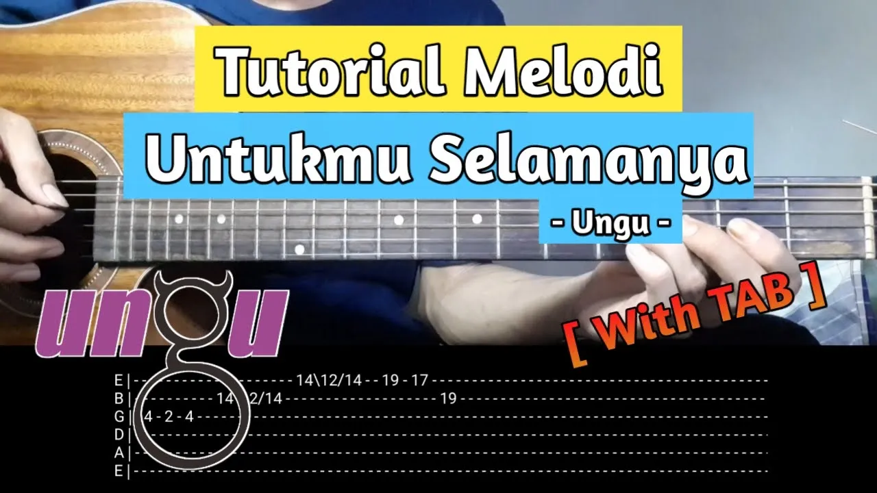 Tutorial Melodi Untukmu Selamanya - Ungu ( With TAB + Slowmotion ) | Gitar Akustik Tutorial Melodi Untukmu Selamanya - Ungu ( With TAB + Slowmotion ) | Gitar Akustik