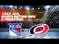 New York Rangers VS Carolina Hurricanes FREE NHL Sports Betting Info My
