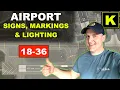 Airport Signs Markings and Lighting Explained Simple and Fun PPL Ground Lesson 61