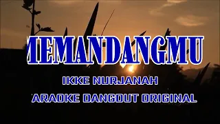 Download MEMANDANGMU KARAOKE ORIGINAL MP3