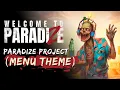Download Lagu Welcome to ParadiZe (Original Game Soundtrack) - ParadiZe Project (Menu Theme)