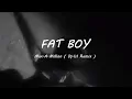 Download Lagu Max A Million - Fat Boy 2k25  ( Dj.IsI Remix )