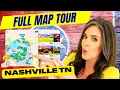 Where You Should Live in Nashville Tennessee Full Map Tour