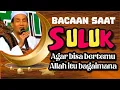 Lagu KH. MUKHLASON ROSYID 🔴BACAAN SAAT SULUK AGAR BISA BERTEMU ALLAH