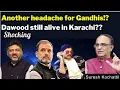 Download Lagu Another headache for Gandhis!? Dawood still alive in Karachi?? with Suresh kochattil