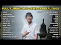 Lagu FULL ALBUM SABAR - SADEWOK FULL ALBUM TERBARU - PLAYLIST LAGU JAWA TERPOPULER 2025