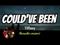 COULD'VE BEEN - TIFFANY (karaoke version)