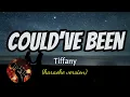 Download Lagu COULD'VE BEEN - TIFFANY (karaoke version)