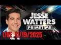 Jesse Watters Primetime 11/19/25 - FULL LIVE | ᖴO᙭ ᗷᖇEᗩKIᑎG ᑎEᗯS November 19, 2025