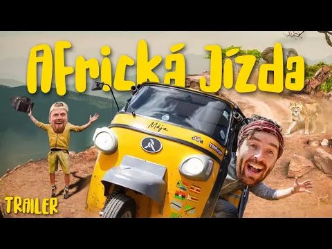 AFRICKÁ JÍZDA - TRAILER