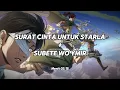 Download Lagu 𝗦𝗨𝗥𝗔𝗧 𝗖𝗜𝗡𝗧𝗔 𝗨𝗡𝗧𝗨𝗞 𝗦𝗧𝗔𝗥𝗟𝗔 + 𝗦𝗨𝗕𝗘𝗧𝗘 𝗪𝗢 𝗬𝗠𝗜𝗥 || ( 𝗦𝗟𝗢𝗪𝗘𝗗+ 𝗥𝗘𝗩𝗘𝗥𝗕 ) 𝘁𝗮𝗻𝗽𝗮 𝗶𝗸𝗹𝗮𝗻!