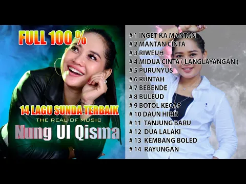 Download MP3 FUULL NUNG UL QISMA 100% LAGU SUNDA PILIHAN