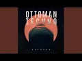Ottoman Techno (Instrumental)