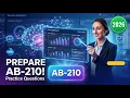 AB-210 Practice Questions 2026 Accelerating Sales Pipelines with AI in Dynamics 365 Exam