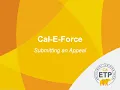 ETP Cal-E-Force - Submitting an Appeal