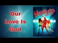 Our Love Is God Audio 
