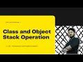 Class and object Stack operation DAA LAB program 1 Design and Analysis of Algorithms