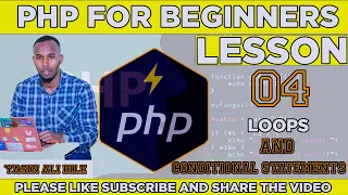 PHP COURSE LESSON 04 LOOPS AND CONDITIONAL STATEMENTS