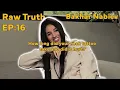 Raw Truth w Bakhar Nabieva