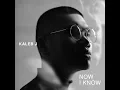 Now I Know - Kaleb J