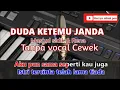 Download Lagu #dudaketemujanda #karaokeduet DUDA KETEMU JANDA Karaoke Tanpa Vocal Cewek