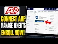 How to connect ADP to manage employee benefits enrollment for health insurance - Step By Step