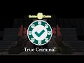 Notoriety - Golden Mask Casino Extreme Getting True Criminal UHBL