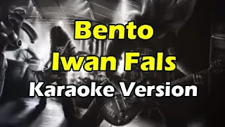 Download BENTO - IWAN FALS ( KARAOKE VERSION) MP3