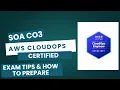 AWS CloudOps Engineer Certification SOA-CO3 Everything You Need to Know Before the Exam 2025 Guide