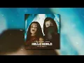 Download Lagu Alan Walker x Torine - Hello World (Kixjo Remix)