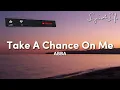 ABBA - Take A Chance On Me (Lyrics)