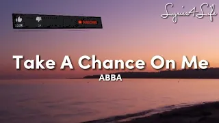ABBA Take A Chance On Me Lyrics  ABBA Take A Chance On Me Lyrics