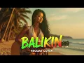 Lagu BALIKIN - SLANK || BEST REGGAE COVER
