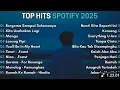Download Lagu Top Hits Spotify Indonesia 2025 | Top Spotify Indonesia 2025 | Lagu Hits Spotify 2025 | Lagu Terbaru