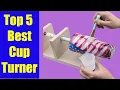 Best Cup Turner Review Top 5 Cup Turner Collection