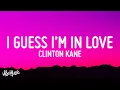 Download Lagu Clinton Kane - I GUESS I’M IN LOVE (Lyrics)
