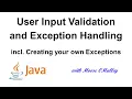 Java - User Input Validation and Exception Handling