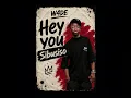 HEY YOU SIBUSISO - W4DE (Hamba Nam)