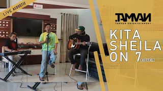 Download KITA SHEILA ON 7 Cover BABANG ANDIKA MAHESA MP3