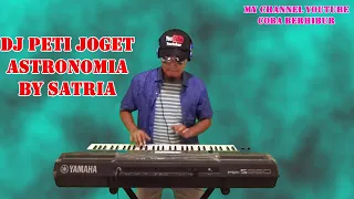 Download DJ Peti Joget Astronomia Tik Tok Remix [Keyboard Cover] || DJ TERBARU 2021 MP3