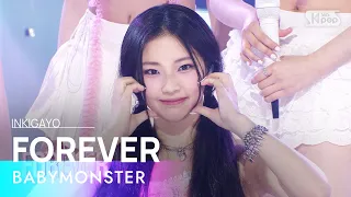 BABYMONSTER 베이비몬스터 FOREVER 인기가요 Inkigayo 20240714 