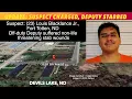 UPDATE Suspect Charged With Stabbing Deputy In Devils Lake ND