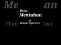 Mentahan DJ Thunder Night Core🔥