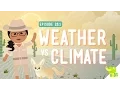 Weather vs Climate Crash Course Kids 1