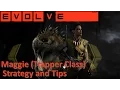 Let s Learn EVOLVE Maggie Trapper Class Guide - Strategy and Tips for Success