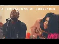 Download Lagu A TERIBA (SONG OF SURRENDER)- Greatman Takit, Lex Ash, Ellie Scotte, Excel Joab, TY Bello, George