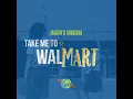 Mason s Missions - Take Me To Walmart